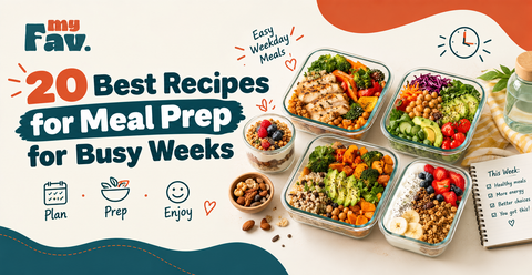 20 Best Recipes for Meal Prep for Busy Weeks